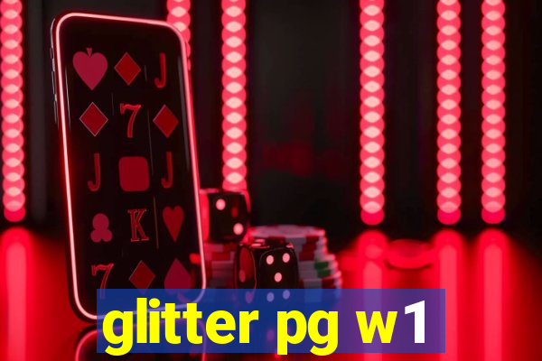 glitter pg w1